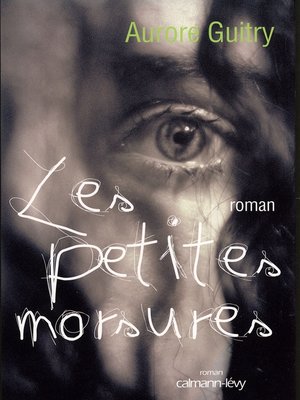 cover image of Les Petites morsures
